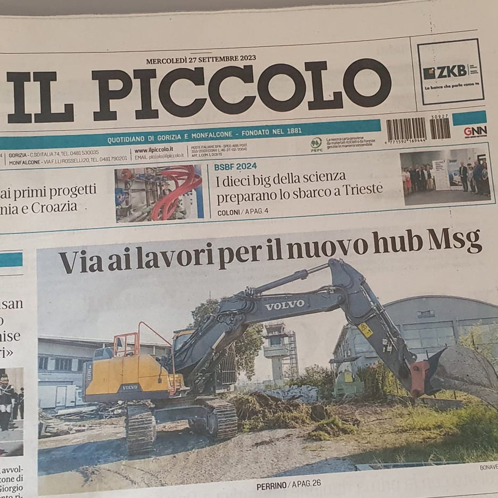 Creaa Progetti: MSG Prima pagina del quotidiano "Il Piccolo" che riporta l'articolo dedicato a MSG sull'avanzamento dei lavori per il nuovo hub in costruzione di Ronchi dei legionari (GO)